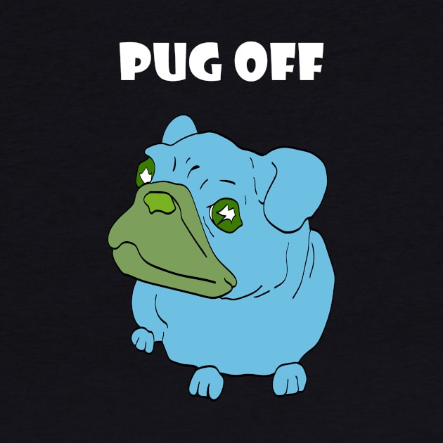 Pug off by Max